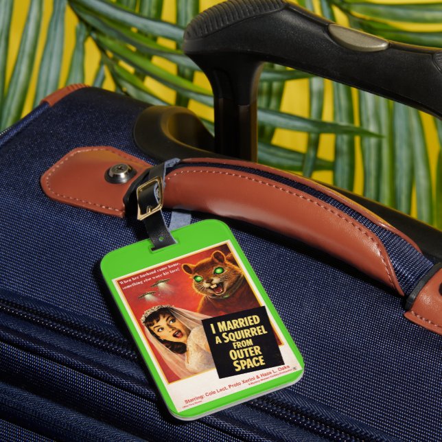 Squirrel from Outer Space Parody Luggage Tag (Front Insitu 1)