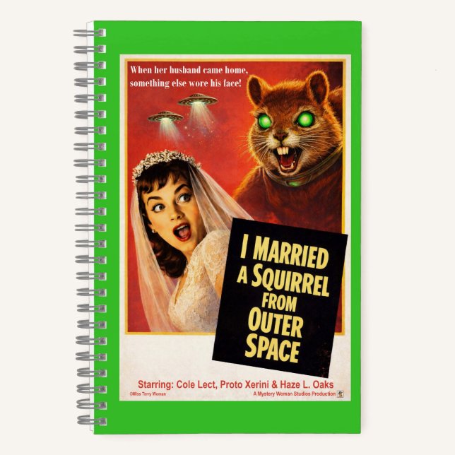 Squirrel from Outer Space Parody Notebook (Front)