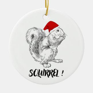 Squirrel - Funny Christmas design T-Shirt Ceramic Ornament