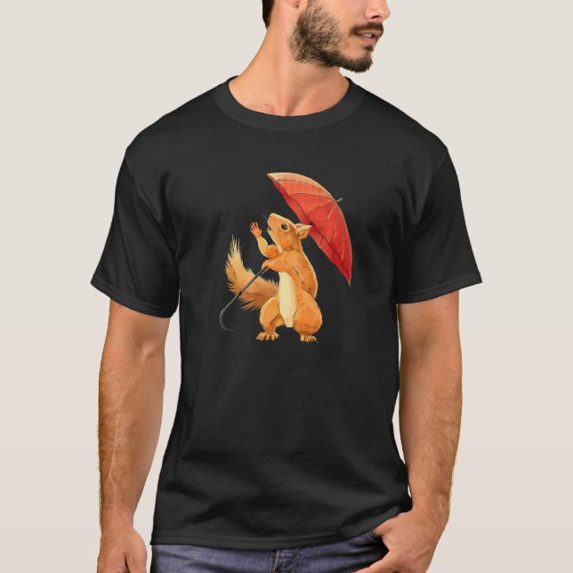 Squirrel Holding Umbrella  Squirrel Enthusiast T-Shirt (Front)