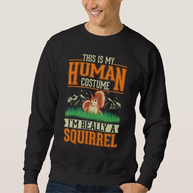 Squirrel Human Costume Halloween Squirrel Sweatshirt (Front)