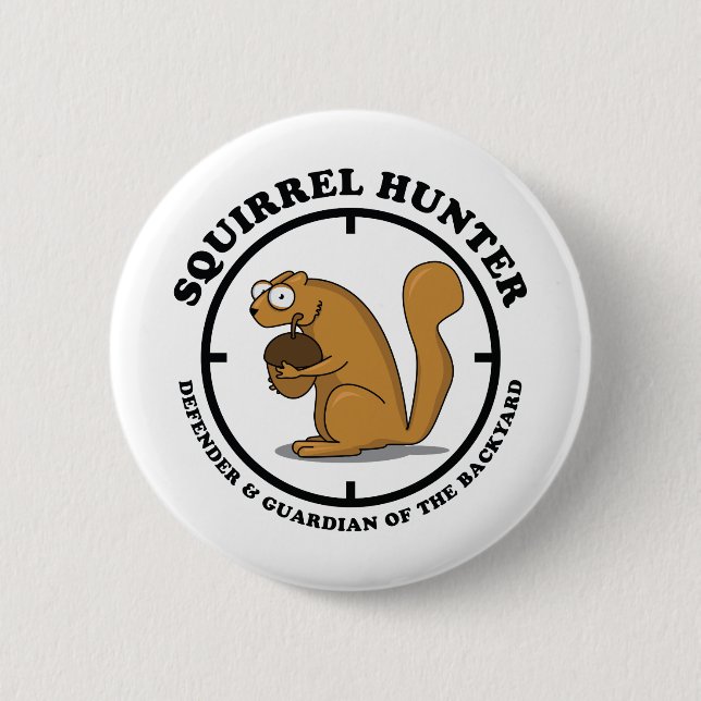 Squirrel Hunter Pinback Button (Front)