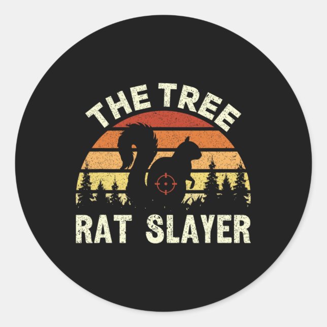 Squirrel Hunter The Tree Rat Slayer Retro Squirrel Classic Round Sticker (Front)