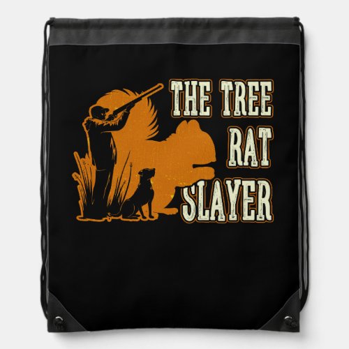 Squirrel Hunter The Tree Rat Slayer Retro Squirrel Drawstring Bag