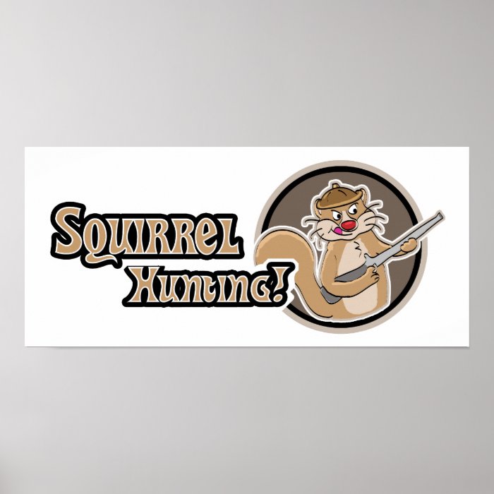 Squirrel Hunting Poster