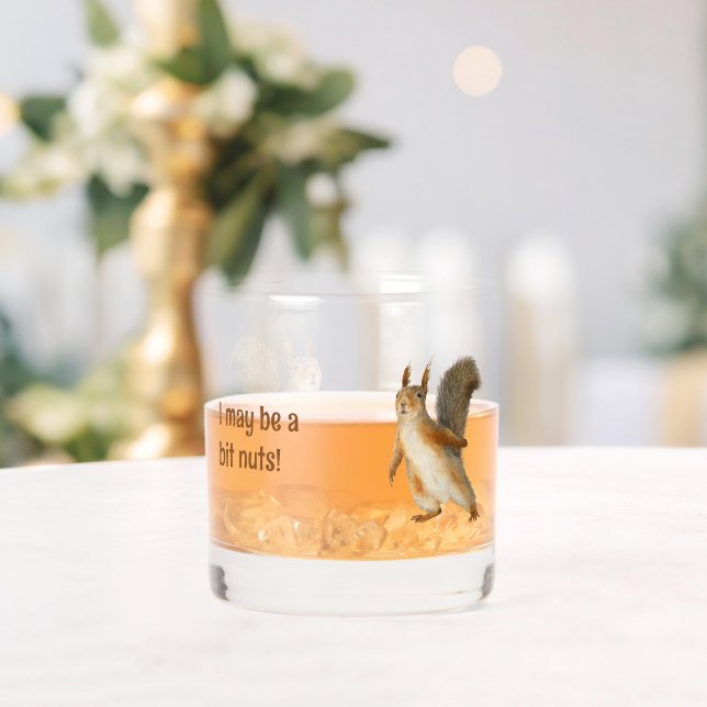 Squirrel I May be a Bit Nuts Custom Text Whiskey Glass (Insitu (Wedding))