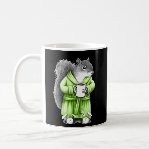 Squirrel In A Robe Drinking Coffee Squirrel Coffee Mug