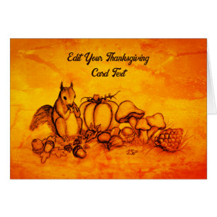 Squirrel in the Autumn , Happy Thanksgiving! Cards