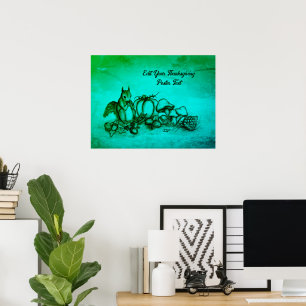 Squirrel in the Autumn , Happy Thanksgiving! Poster
