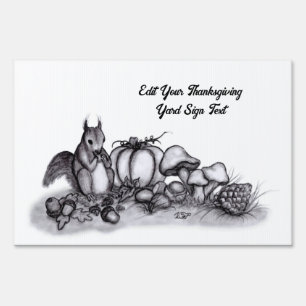 Squirrel in the Autumn , Happy Thanksgiving! Sign