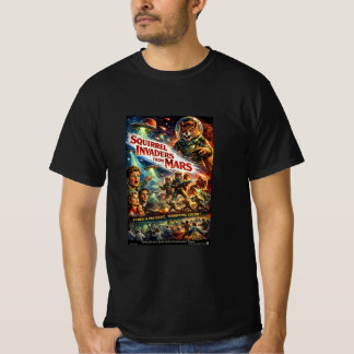 Squirrel Invaders from Mars T-Shirt