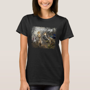 Squirrel Jam   squirrel rock group T-Shirt