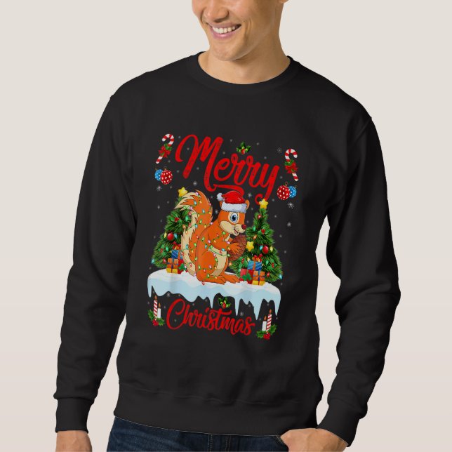 Squirrel Lights Xmas Tree Santa Squirrel Christmas Sweatshirt (Front)