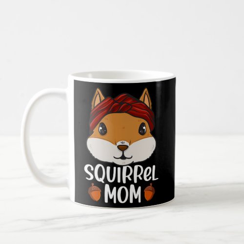 Squirrel Mom Rodent Gopher Chipmunk Coffee Mug
