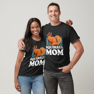 Squirrel Mom T-Shirt
