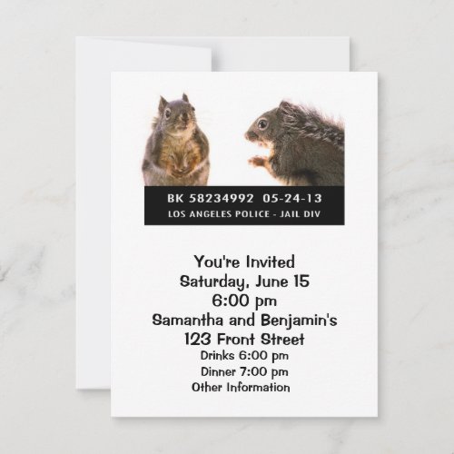 Squirrel Mug Shot Invitation