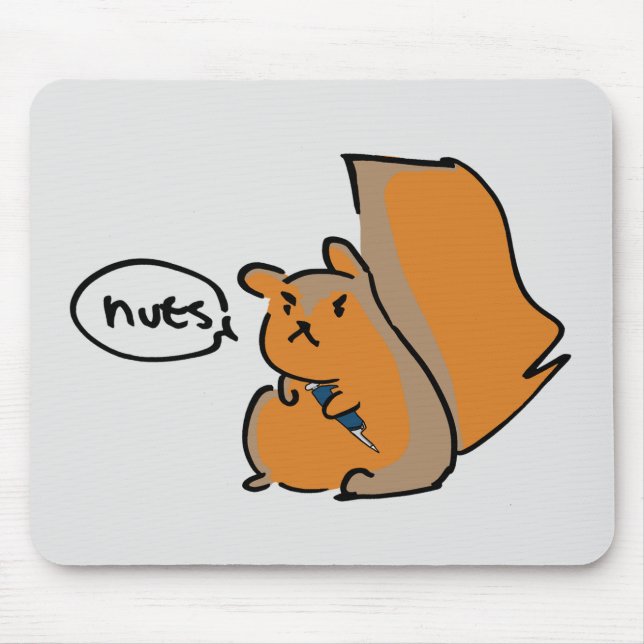 Squirrel-Nuts failed science experiment Mouse Pad (Front)