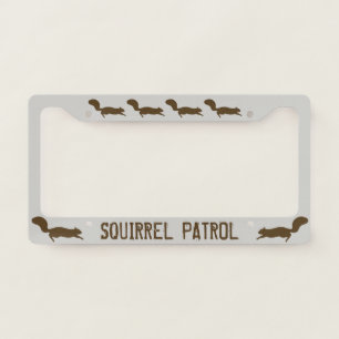Squirrel Patrol   Crazy Cool Custom Squirrely License Plate Frame