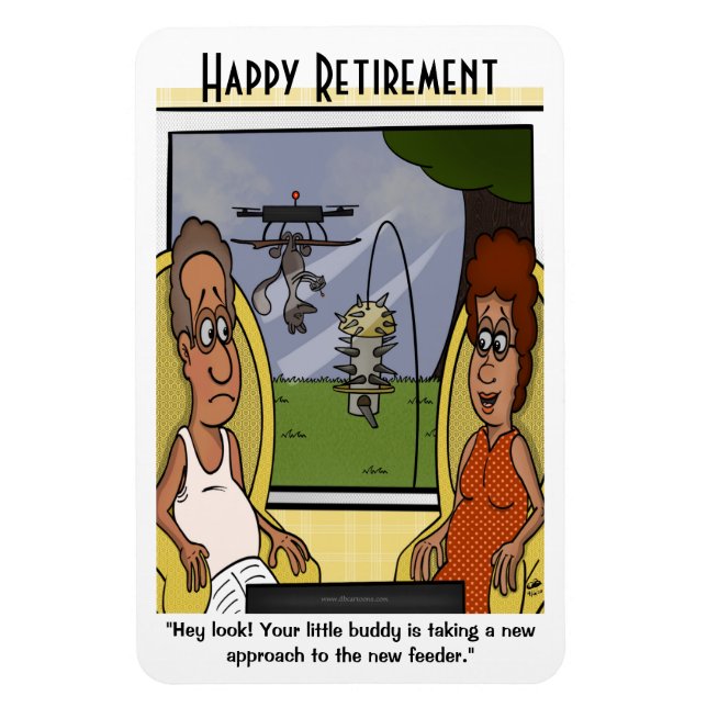 Squirrel Proof Retirement Large Magnet (Vertical)