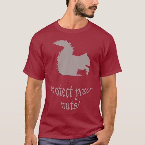 squirrel protect your nuts T_Shirt