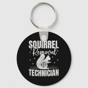 Squirrel Removal Technician Squirrel Hunting  Keychain