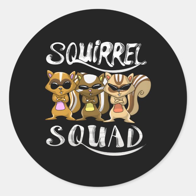 Squirrel Squad Pet Chipmunk Fan Team Classic Round Sticker (Front)