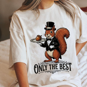 Squirrel Waiter "Only The Best" Acorn Art Tri-Blend Shirt
