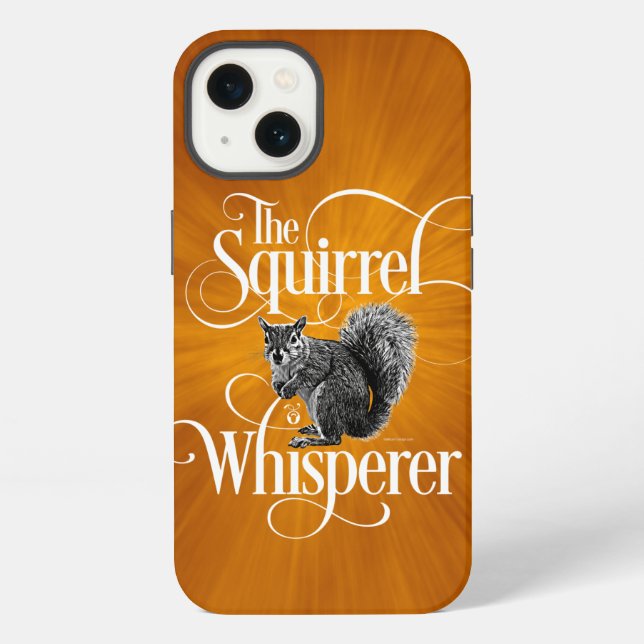 Squirrel Whisperer - funny squirrel lover Iphone Case (Back)