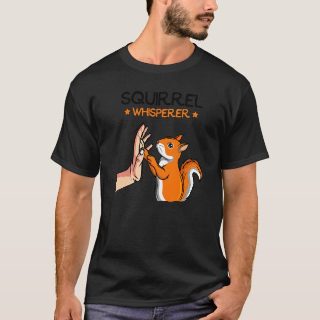 Squirrel Whisperer Kids Girl Women T-Shirt (Front)
