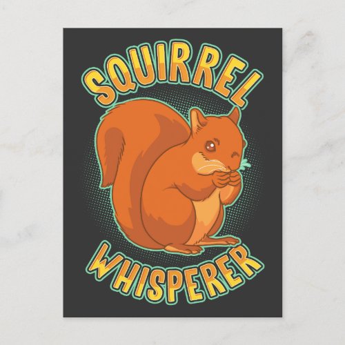 Squirrel Whisperer Postcard