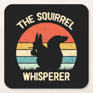 Squirrel Whisperer Squirrels Lovers Gift Square Paper Coaster