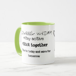 Squirrel Wisdom Mug