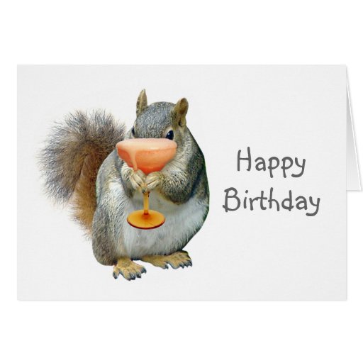 Squirrel with Drink Birthday Card | Zazzle