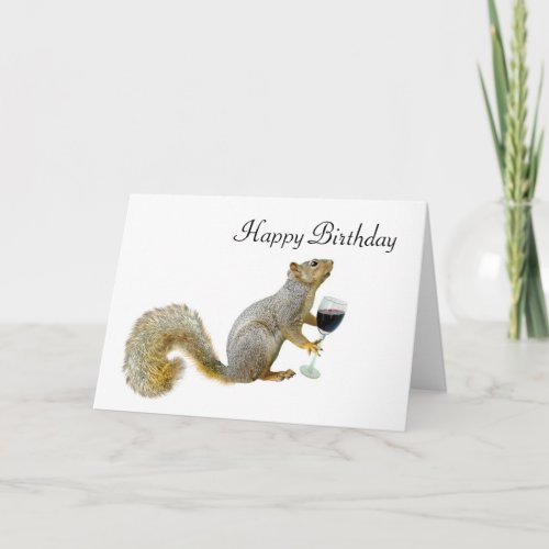 Squirrel with Wine Birthday Squirrel Card