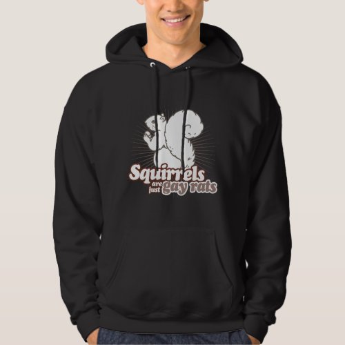 SQUIRRELS ARE JUST GAY RATS HOODIE