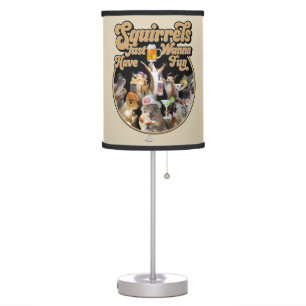 Squirrels Just Wanna Have Fun Table Lamp