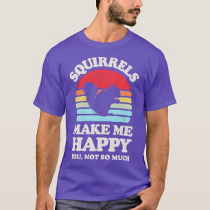 Squirrels Make Me Happy Sunset Retro for Men Women T-Shirt