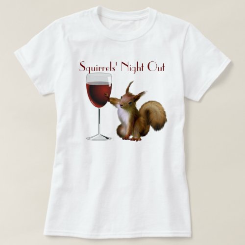 Squirrels Night Out T_Shirt
