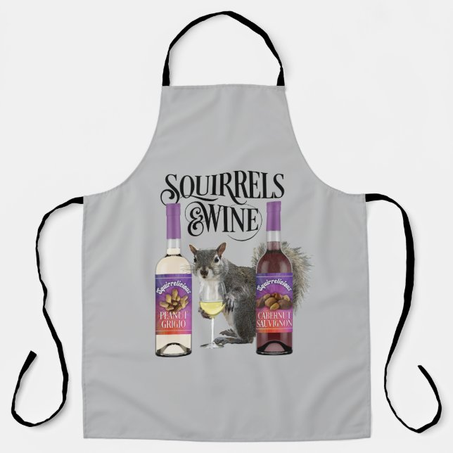 Squirrels & Wine - Funny Squirrel Lover and Wine D Apron (Front)