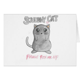 Squishy Cat- Please pick me up Cards