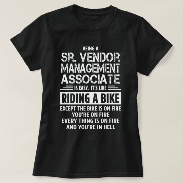 Sr. Vendor Management Associate T-Shirt (Design Front)