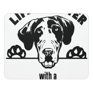 Srgdrr - Life Is Better With A Great Dane Pullover Door Sign