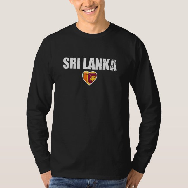 Sri Lanka Heart Proud Sri Lankan Flag 1 T-Shirt (Front)