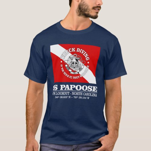SS Papoose best wrecks T_Shirt