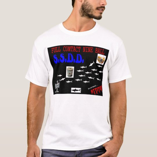 SSDD T-Shirt
