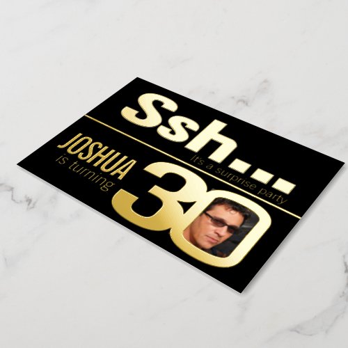 Ssh Surprise 30th Birthday party gold black Foil Invitation