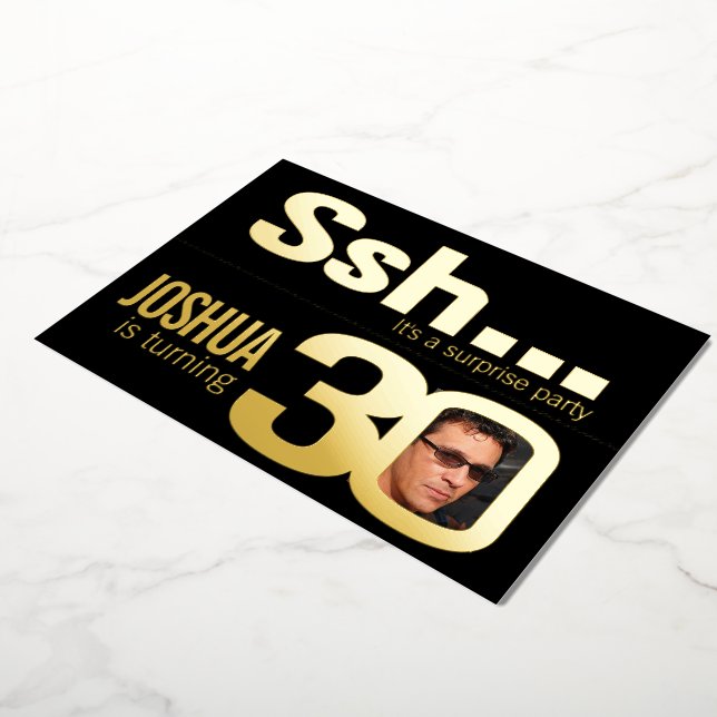 Ssh... Surprise 30th Birthday party gold black Foil Invitation (Rotated)