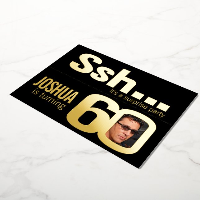 Ssh... Surprise 60th Birthday party gold black Foil Invitation (Rotated)