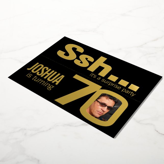Ssh... Surprise 70th Birthday party gold black Foil Invitation (Rotated)