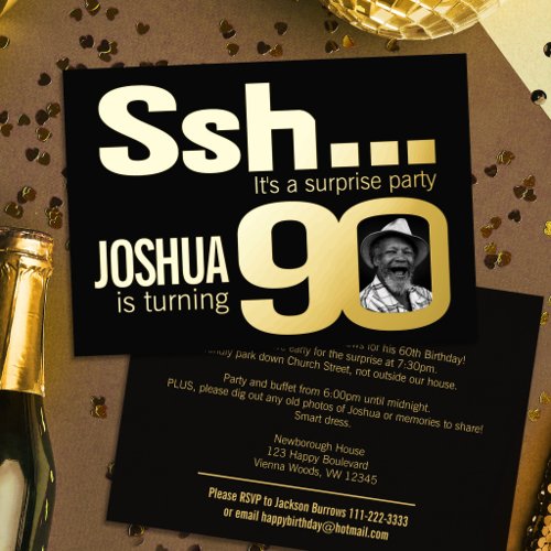 Ssh... Surprise 90th Birthday party gold black Foil Invitation